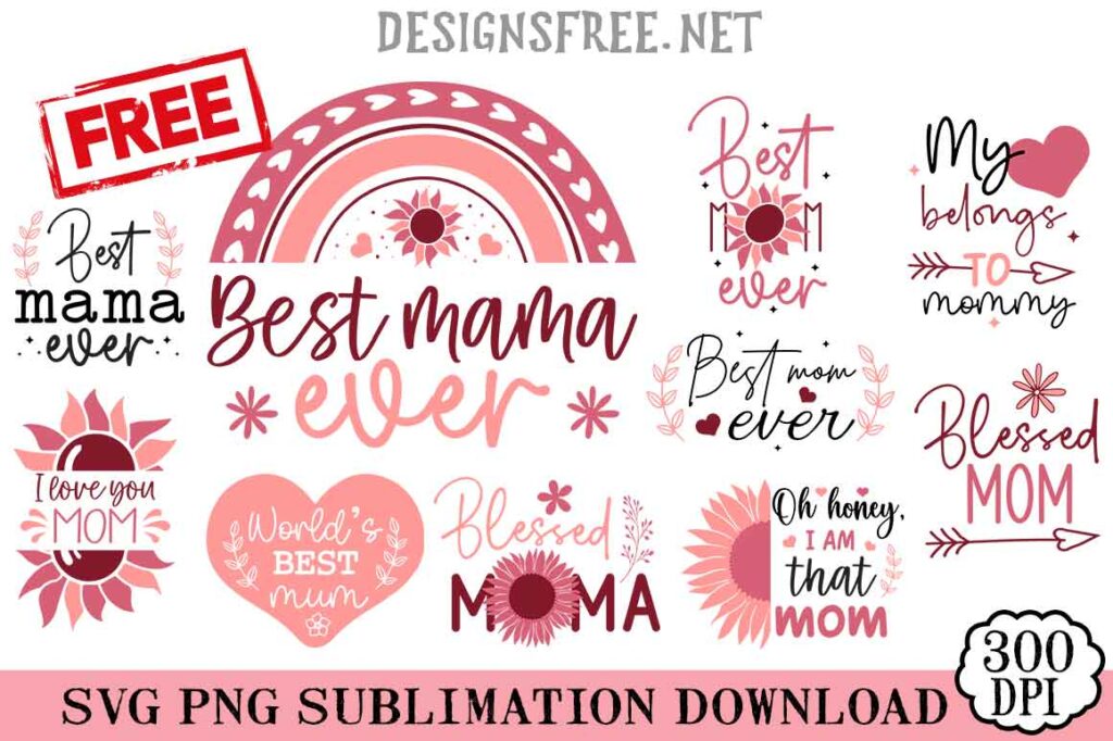 Mom SVG PNG Mother's Day Free