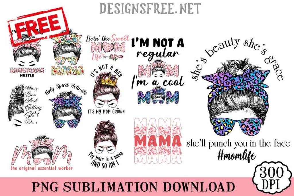 Mom Life PNG Free Mama Leopard Art Bundle