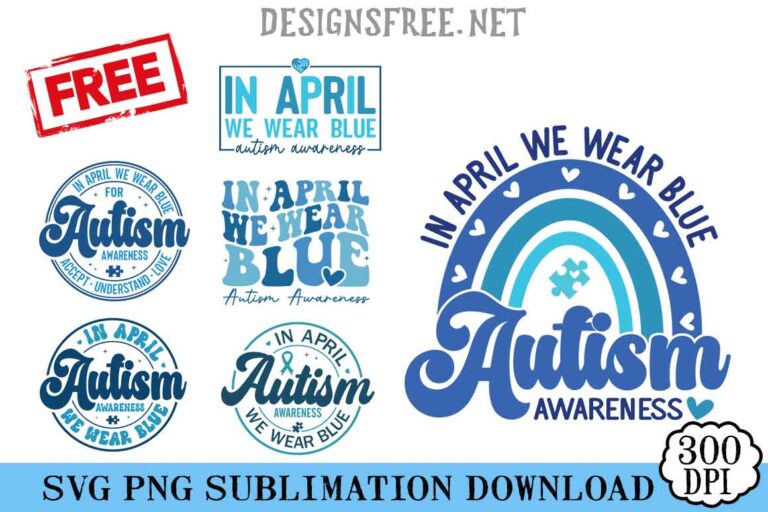 In April We Wear Blue SVG Free Bundle