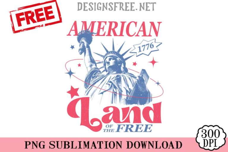 American-1776-Land-Of-The-Free-svg-png-free