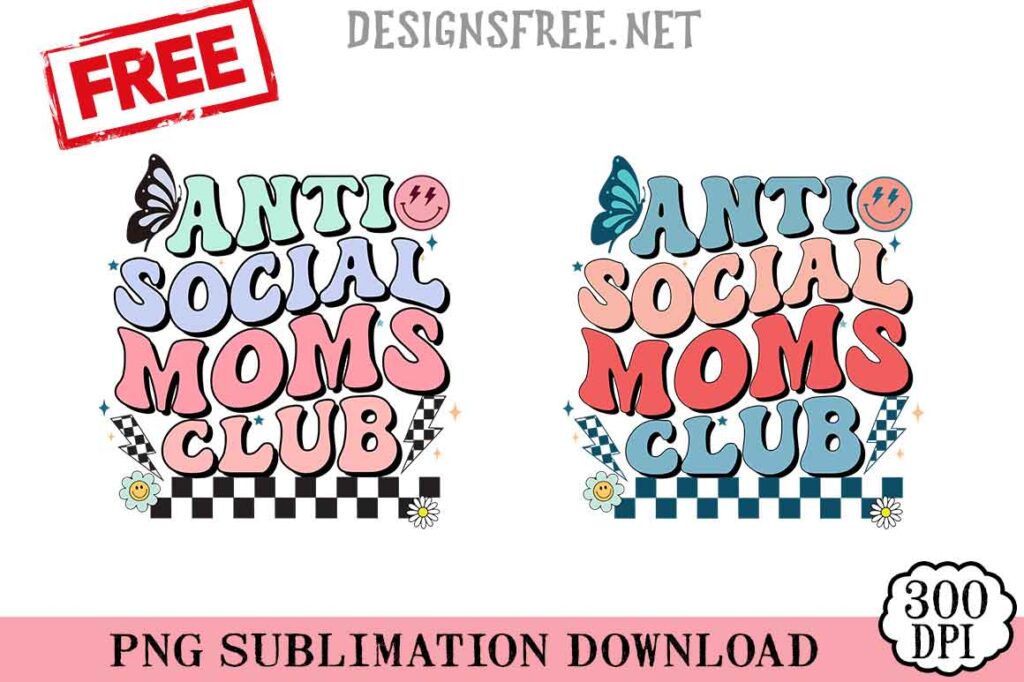 Anti-Social-Moms-Club-svg-png-free