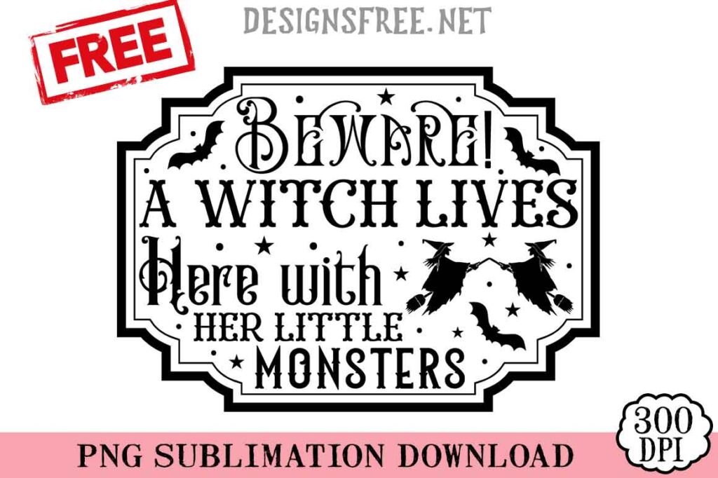Beware-A-Witch-Lives-svg-png-free