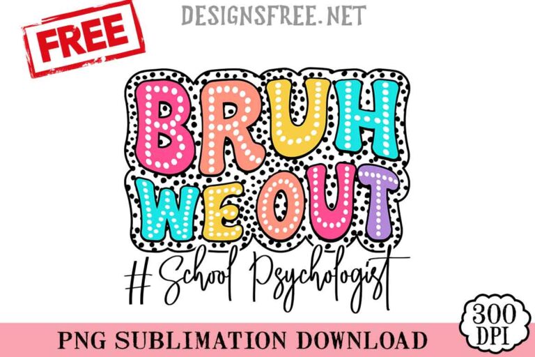 Bruh-We-Out-svg-png-free