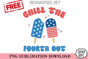 Chill-The-Fourth-Out-svg-png-free