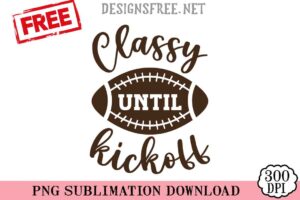 Classy-Until-Kickoff-svg-png-free