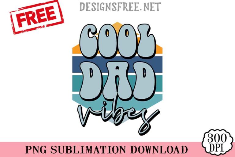 Cool-Dad-Vibes-svg-png-free