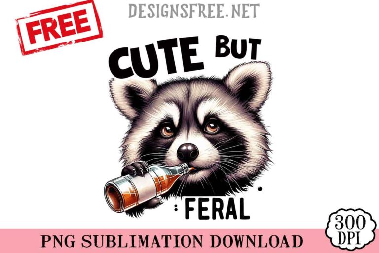 Cute-But-Feral-svg-png-free