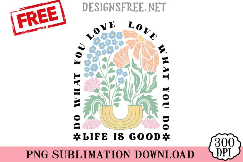 Do-What-You-Love-svg-png-free
