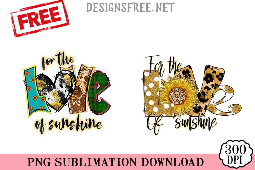 For-The-Love-Of-Sunshine-svg-png-free