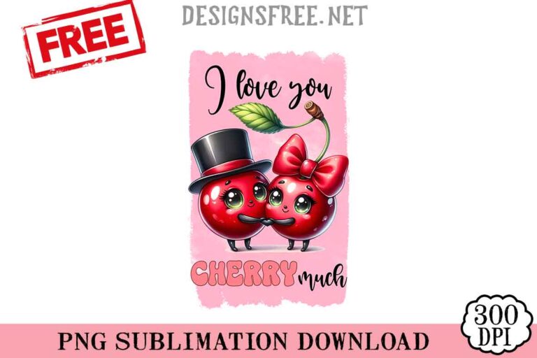 I-Love-You-Cherry-Much-svg-png-free