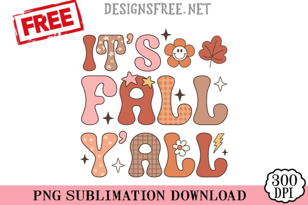 It's-Fall-Y'all-svg-png-free