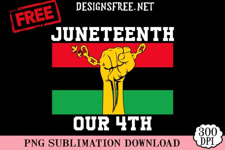 Juneteenth-Our-4th-svg-png-free