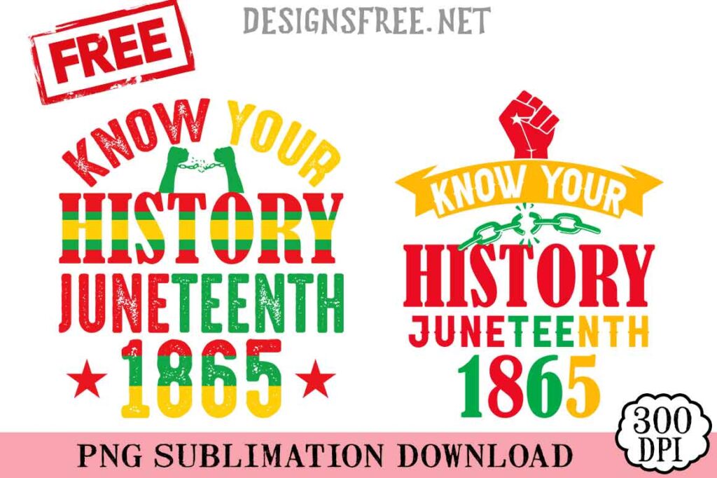 Know-Your-History-Juneteenth-1865-svg-png-free