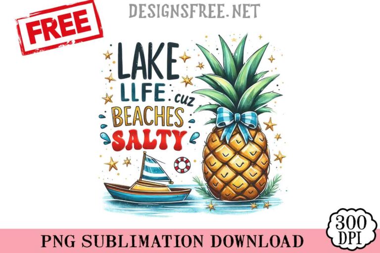 Lake-Life-Cuz-Beaches-Satly-svg-png-free