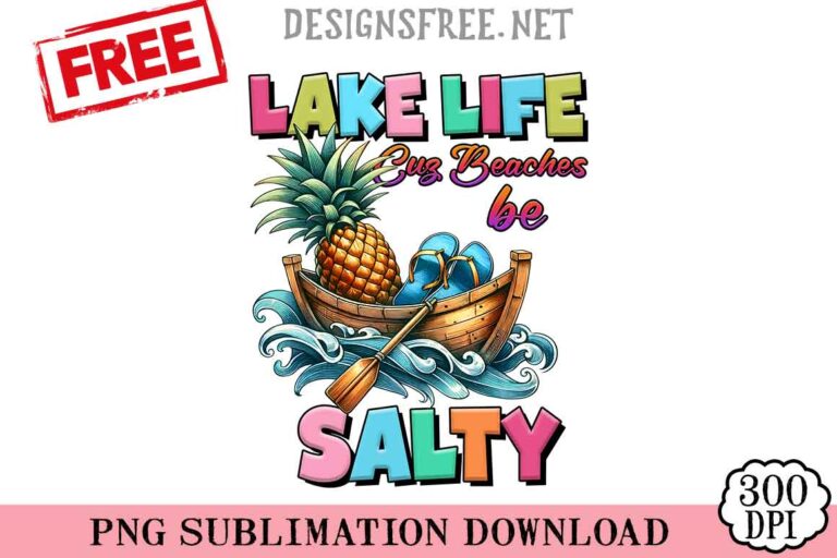 Lake-Life-Salty-svg-png-free