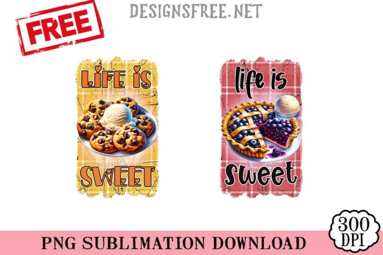 Life-Is-Sweet-svg-png-free