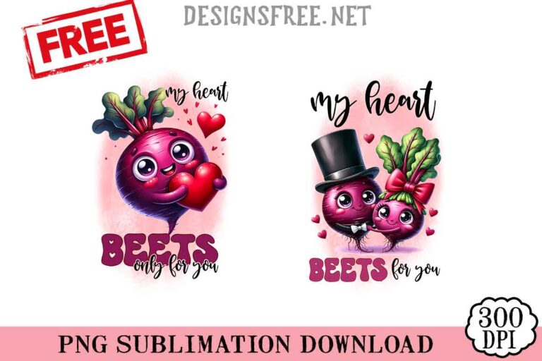 My-Heart-Beets-Only-For-You-svg-png-free