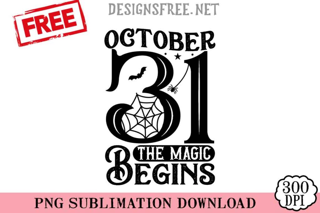October-31-The-Magic-svg-png-free