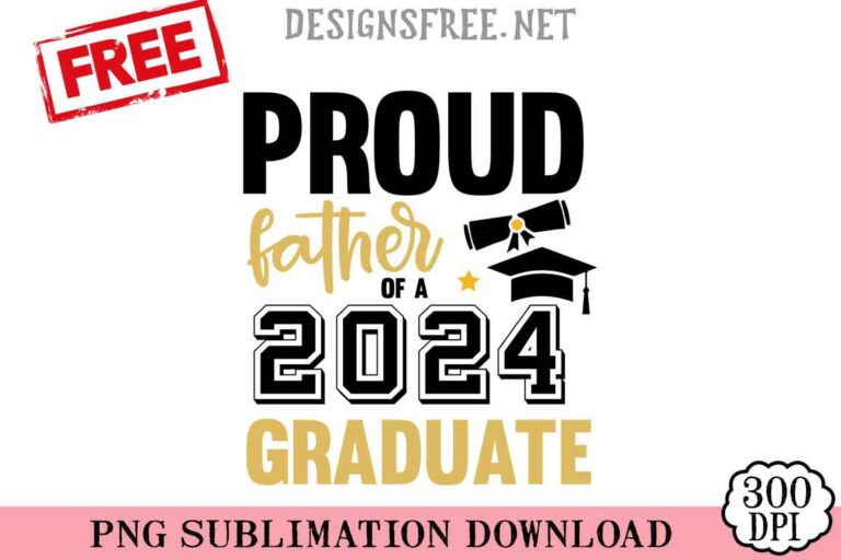 Proud-Father-Of-A-2024-Graduate-2-svg-png-free