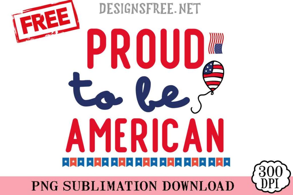 Proud-to-Be-American-svg-png-free