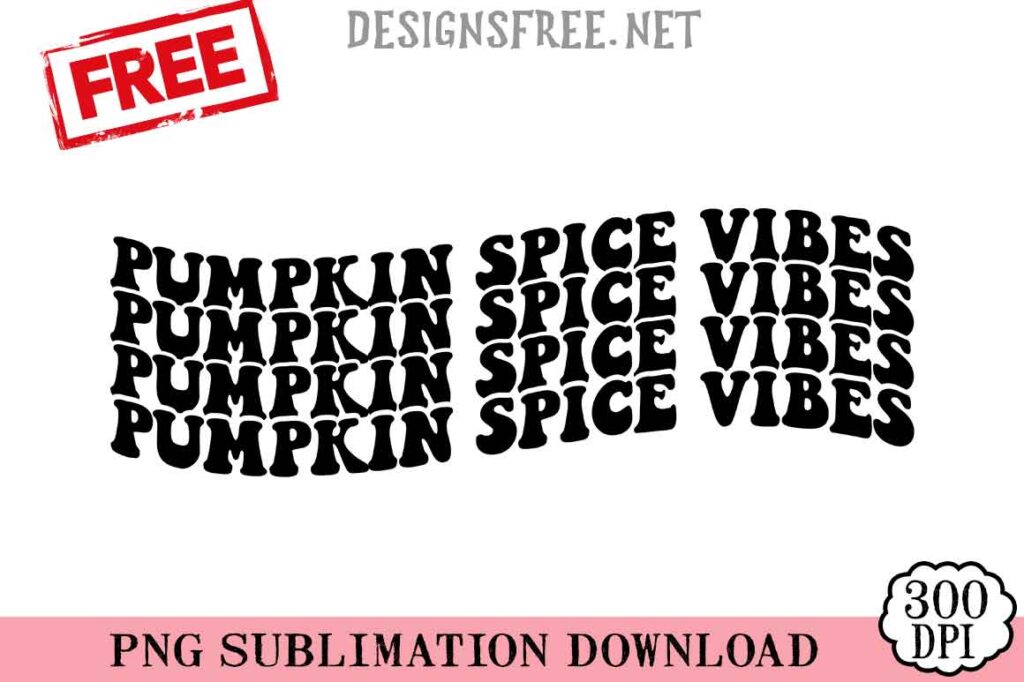 Pumpkin-Spice-Vibes-svg-png-free