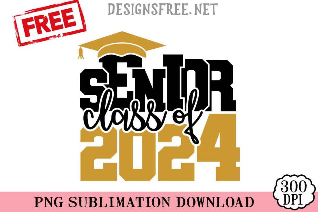Senior-Class-Of-2024_1-svg-png-free