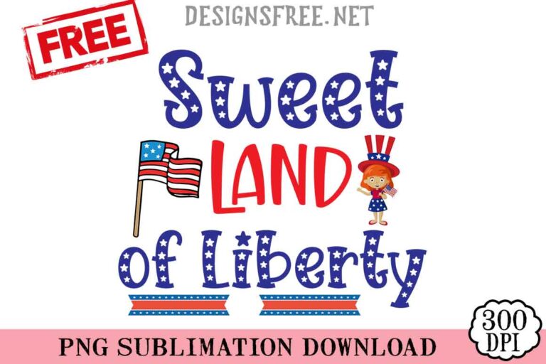 Sweet-Land-Of-Liberty-2-svg-png-free