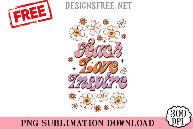 Teach-Love-Inspire-svg-png-free