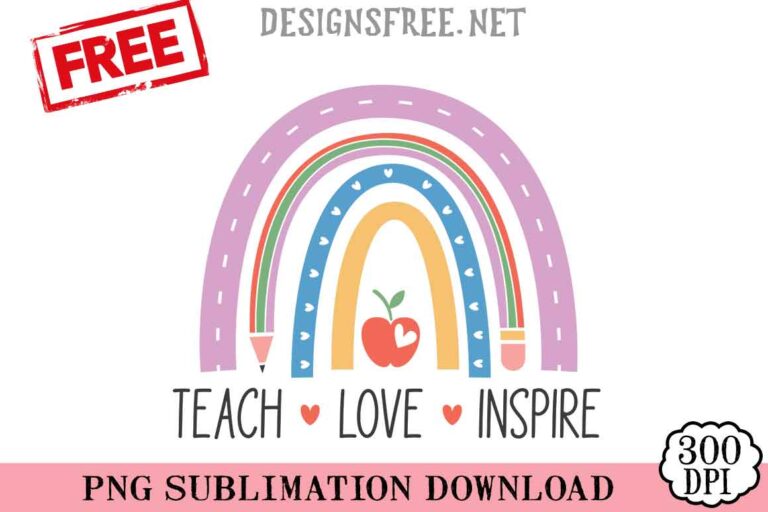 Teach-Love-Inspire-svg-png-free