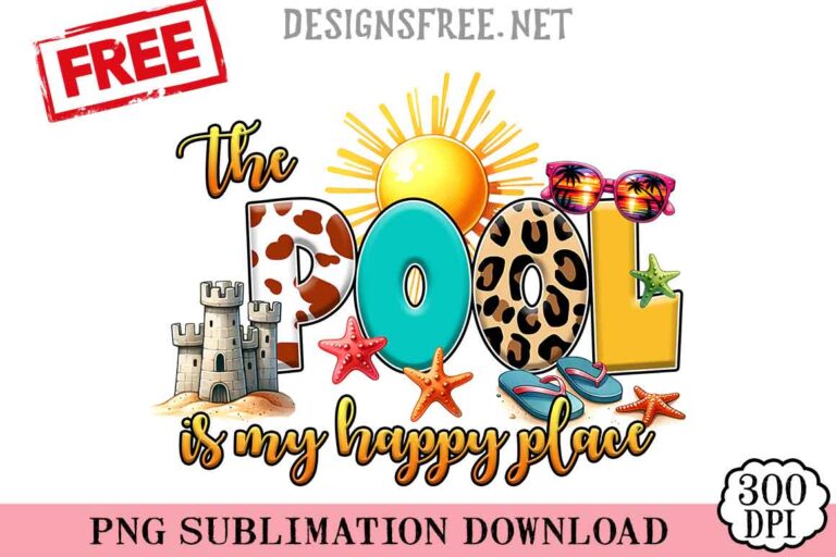 The-Pool-Is-My-Happy-Place-svg-png-free