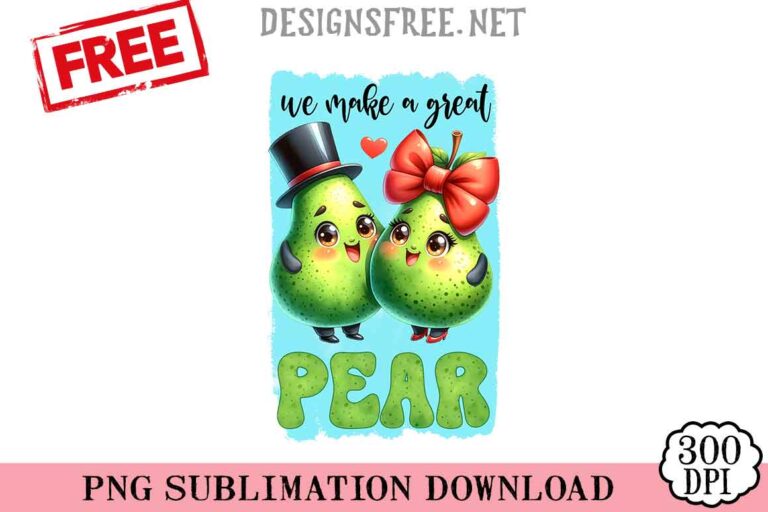 We-Make-A-Great-Pear-svg-png-free