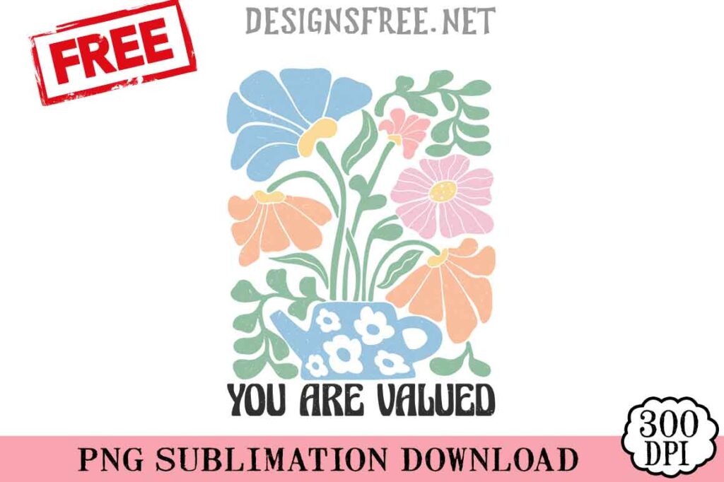 You-Are-Valued-svg-png-free