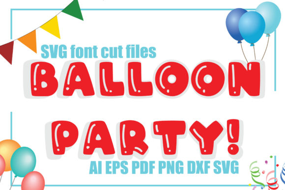 Balloon-Party-font