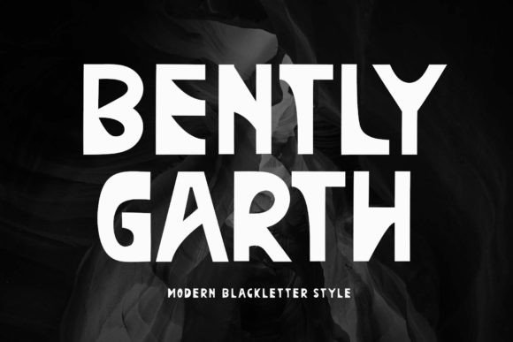 Bently-Garth-Fonts