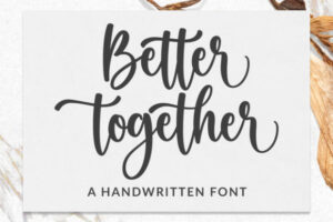 Better-Together-Fonts