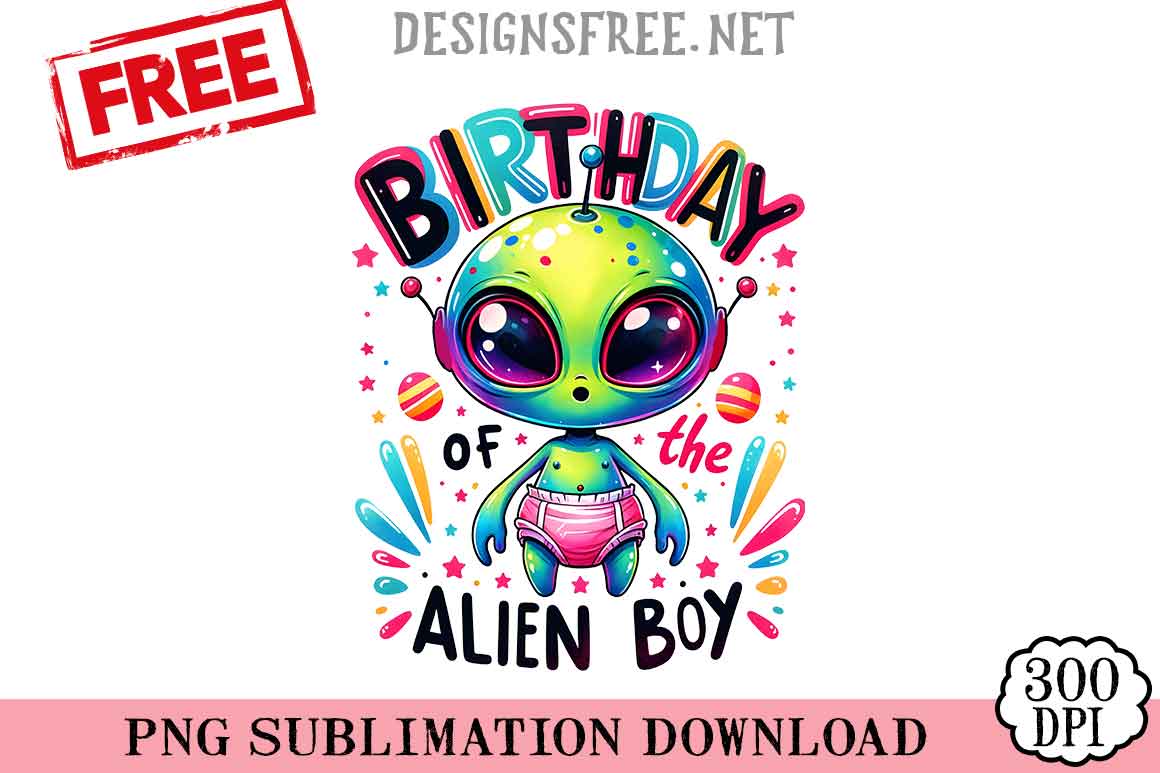 Birthday-Of-The-Alien-Boy-png-free