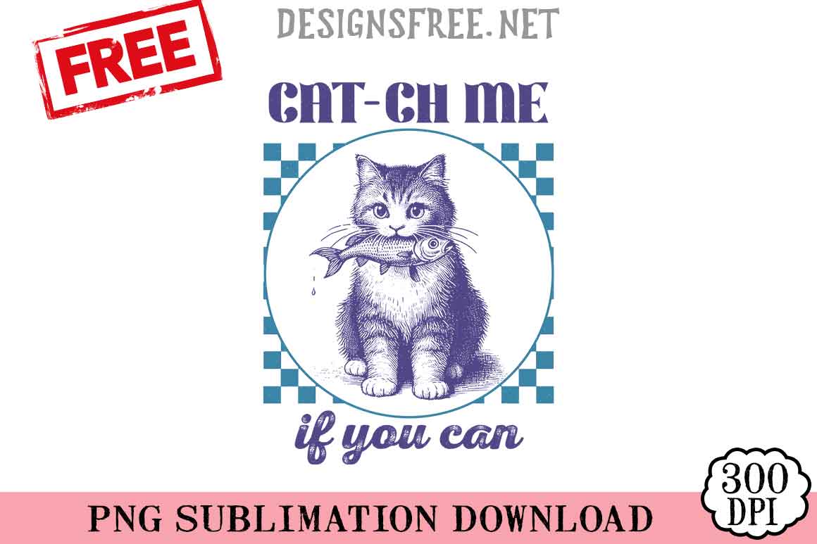 Cat-ch-Me-If-You-Can-png-free