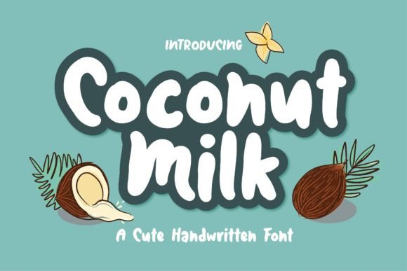 Coconut-Milk-Fonts