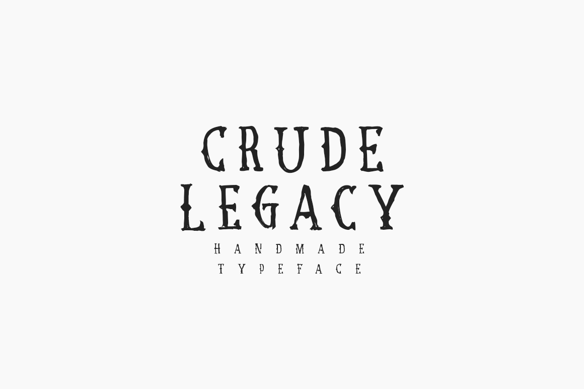 Crude-Legacy-Font