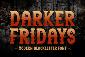 Darker-Fridays-Fonts