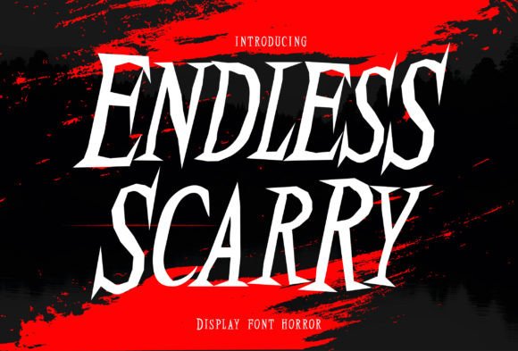 Endless-Scarry-Fonts