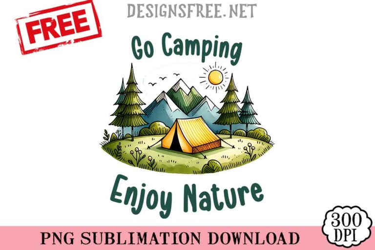 Go-Camping-Enjoy-Nature-png-free