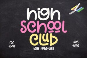 High-School-Club-Fonts