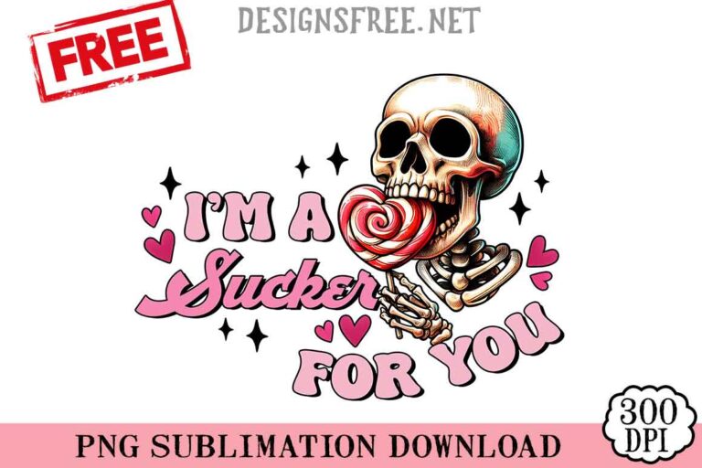 I'm-A-Sucker-For-You-png-free