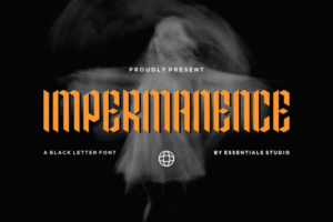 Impermanence-Fonts