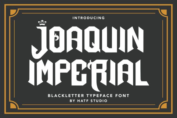 Joaquin-Imperial-Fonts