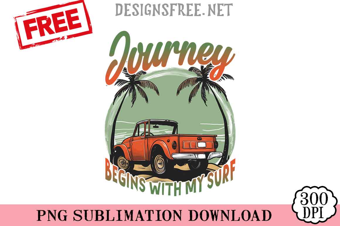 Journey-Begins-With-My-Surf-png-free