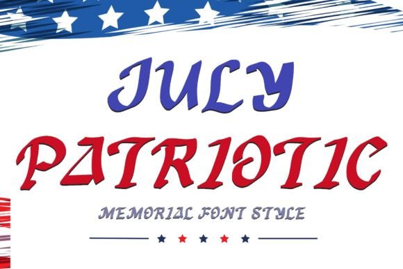 July-Patriotic-Fonts