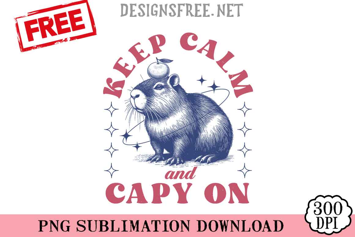 Keep-Calm-And-Capy-On-png-free