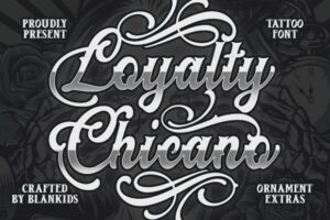 Loyalty-Chicano-Fonts